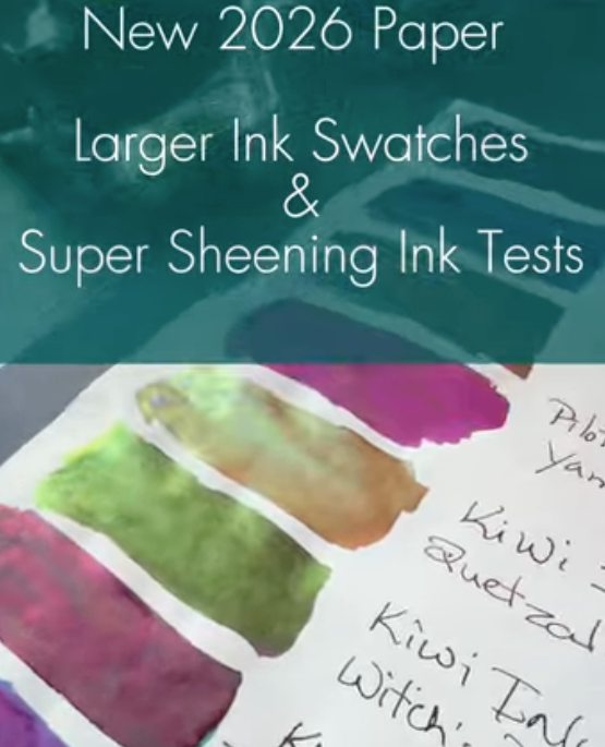 SHRINPMAN’s INK. 2026 Wonderland 222 New Paper Test - Super Sheening Inks