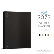 2025 B6 Weekly Planner | 52gsm Tomoe River Paper | Core | Unstacked Weekends