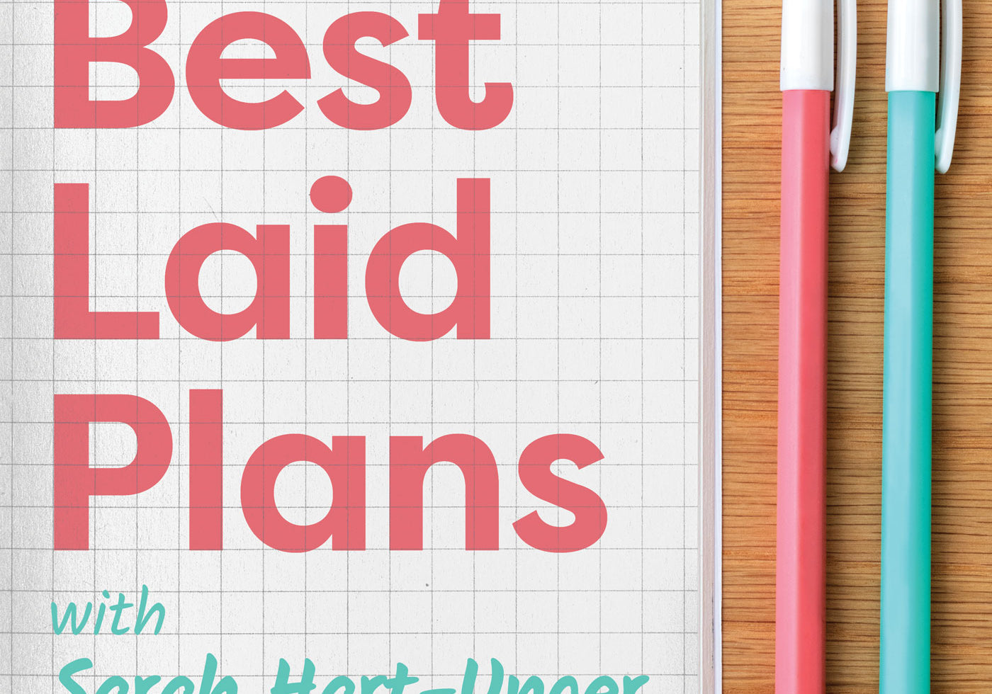 Wonderland 222 featured on Best Laid Plans Podcast!