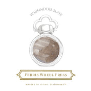 Ferris Wheel Press | Wayfinders Slate 38ml