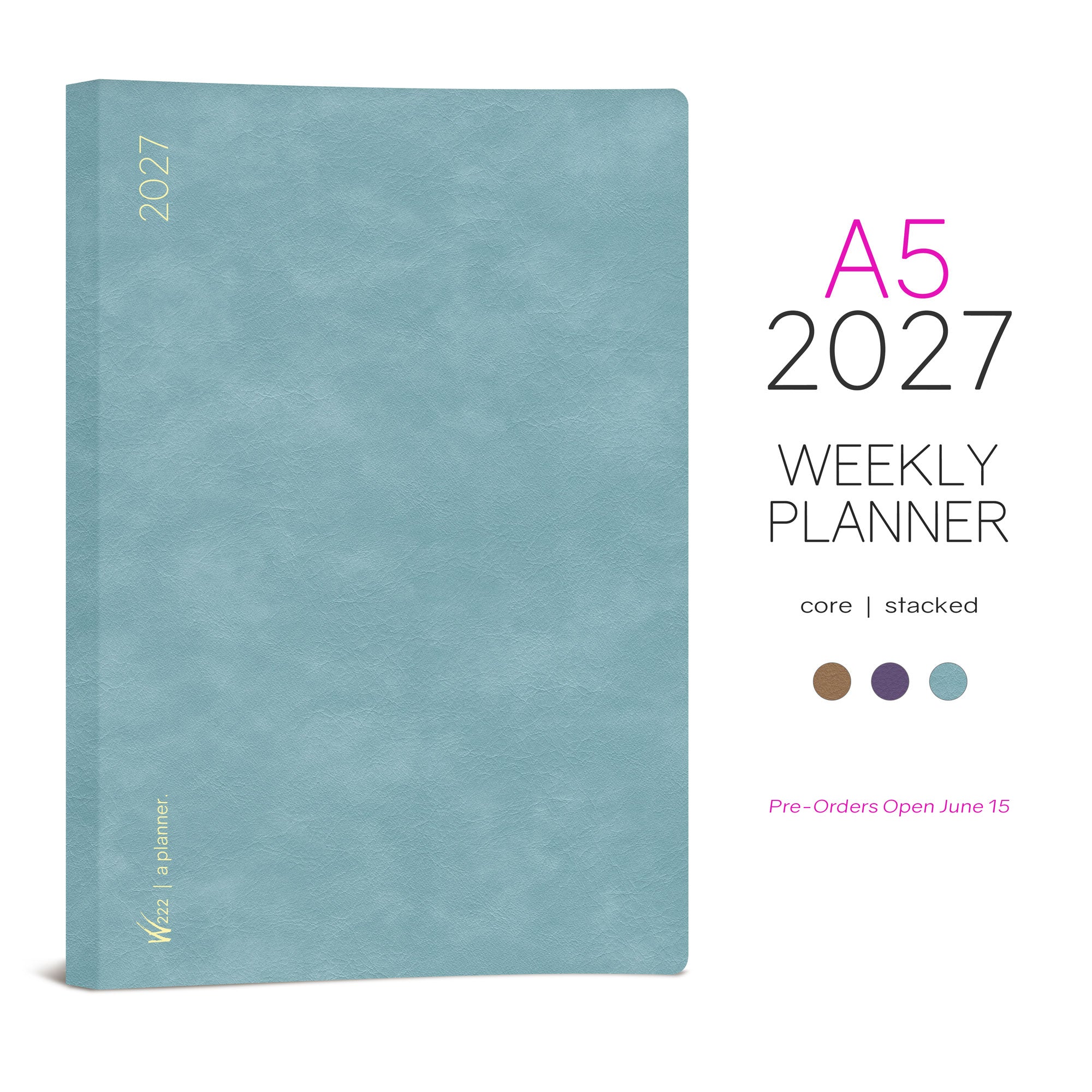 2027 A5 Weekly Planner | Core | Stacked Weekends