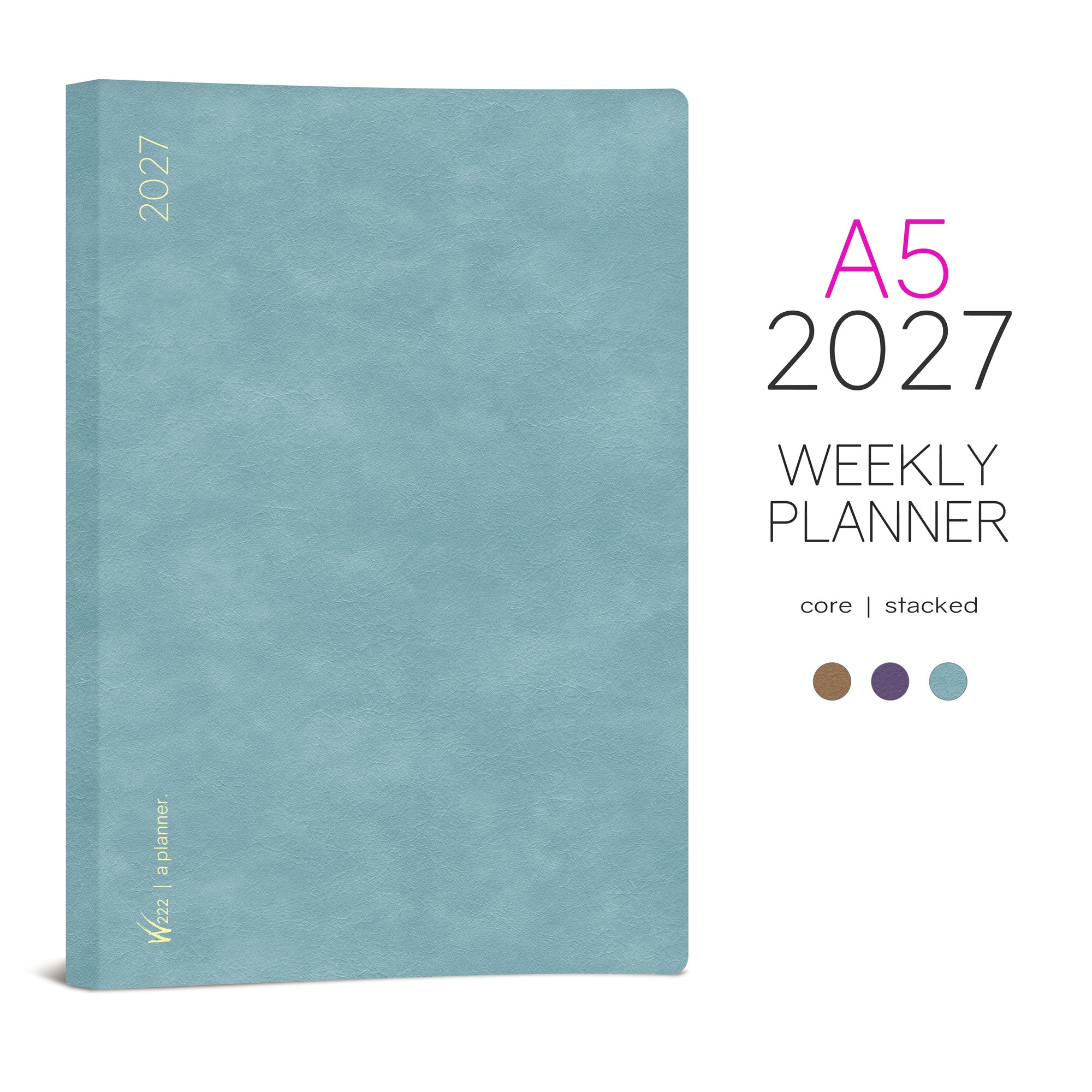 2027 A5 Weekly Planner | Core | Stacked Weekends