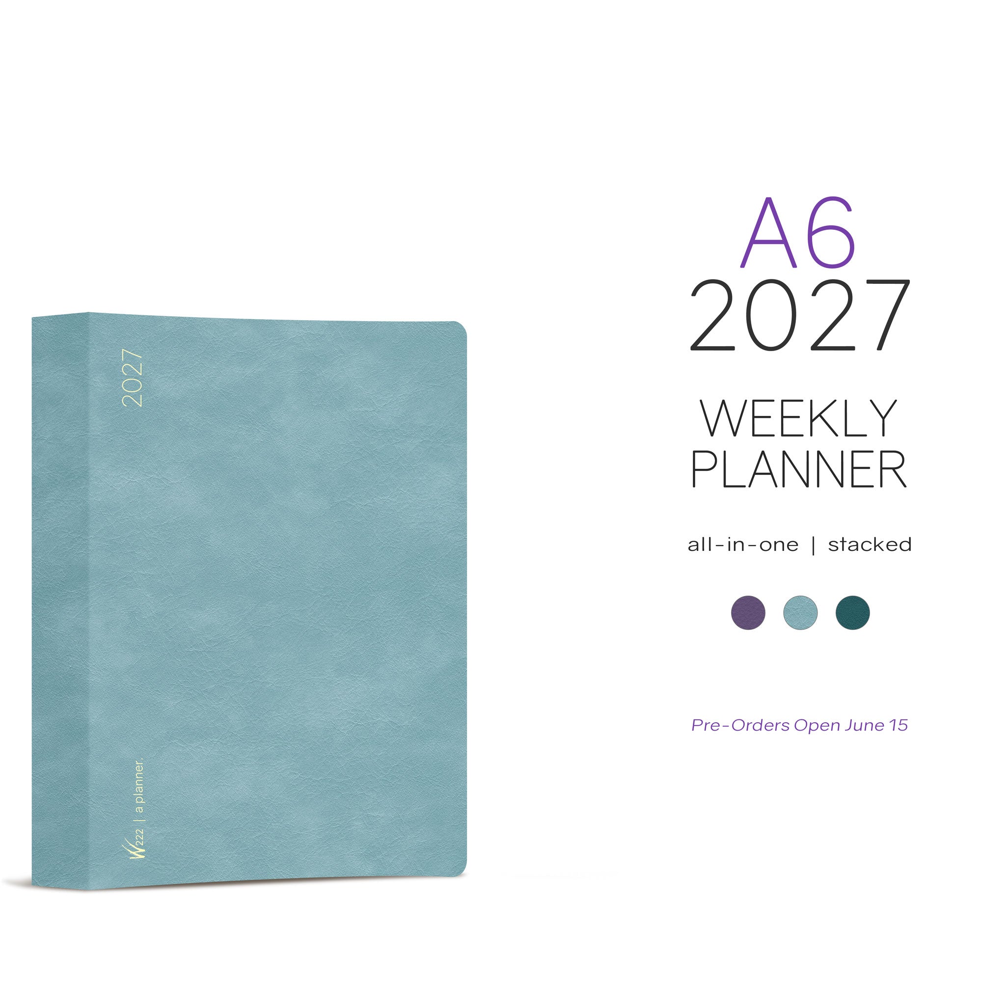 2027 A6 Weekly Planner | All-in-One | Stacked Weekends