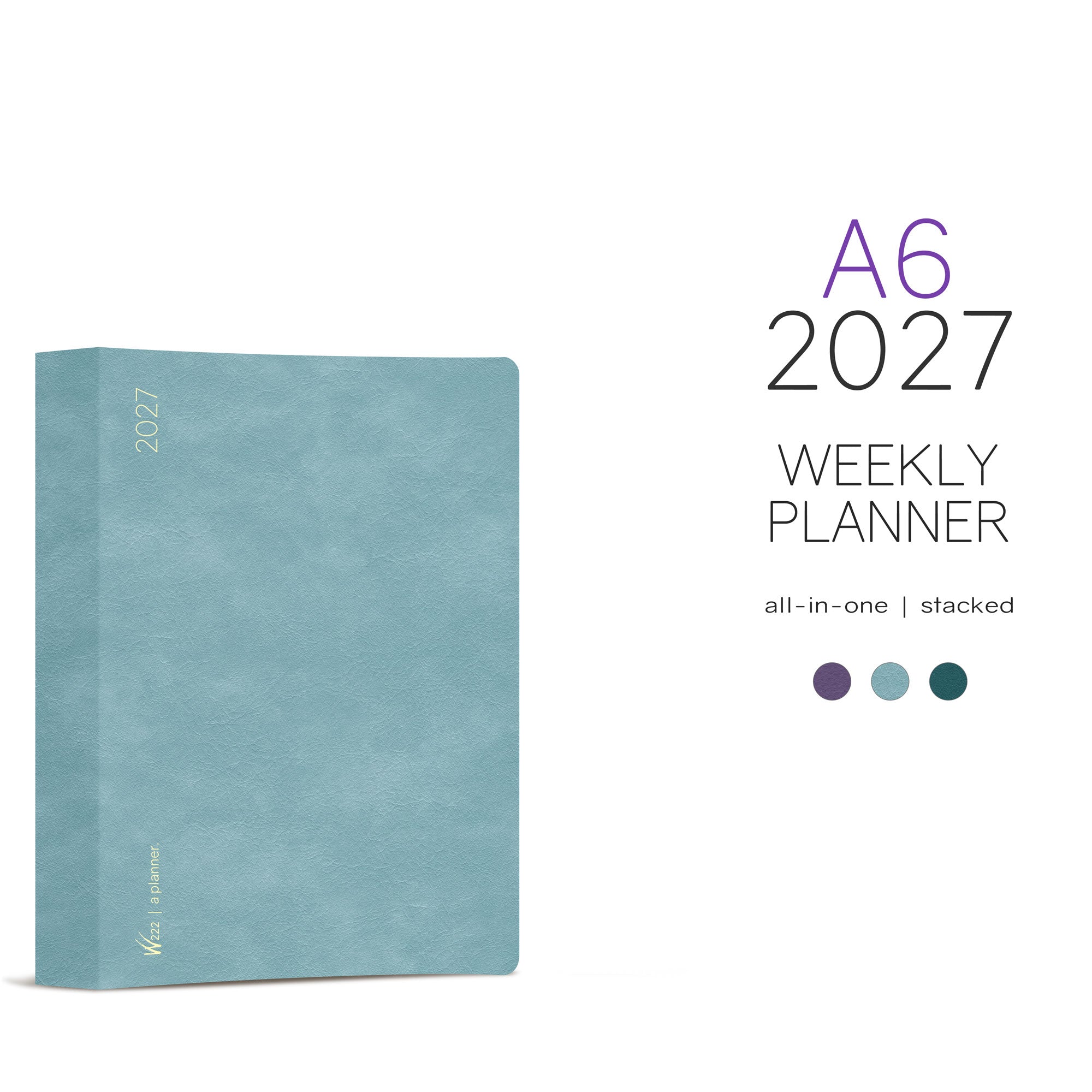 2027 A6 Weekly Planner | All-in-One | Stacked Weekends
