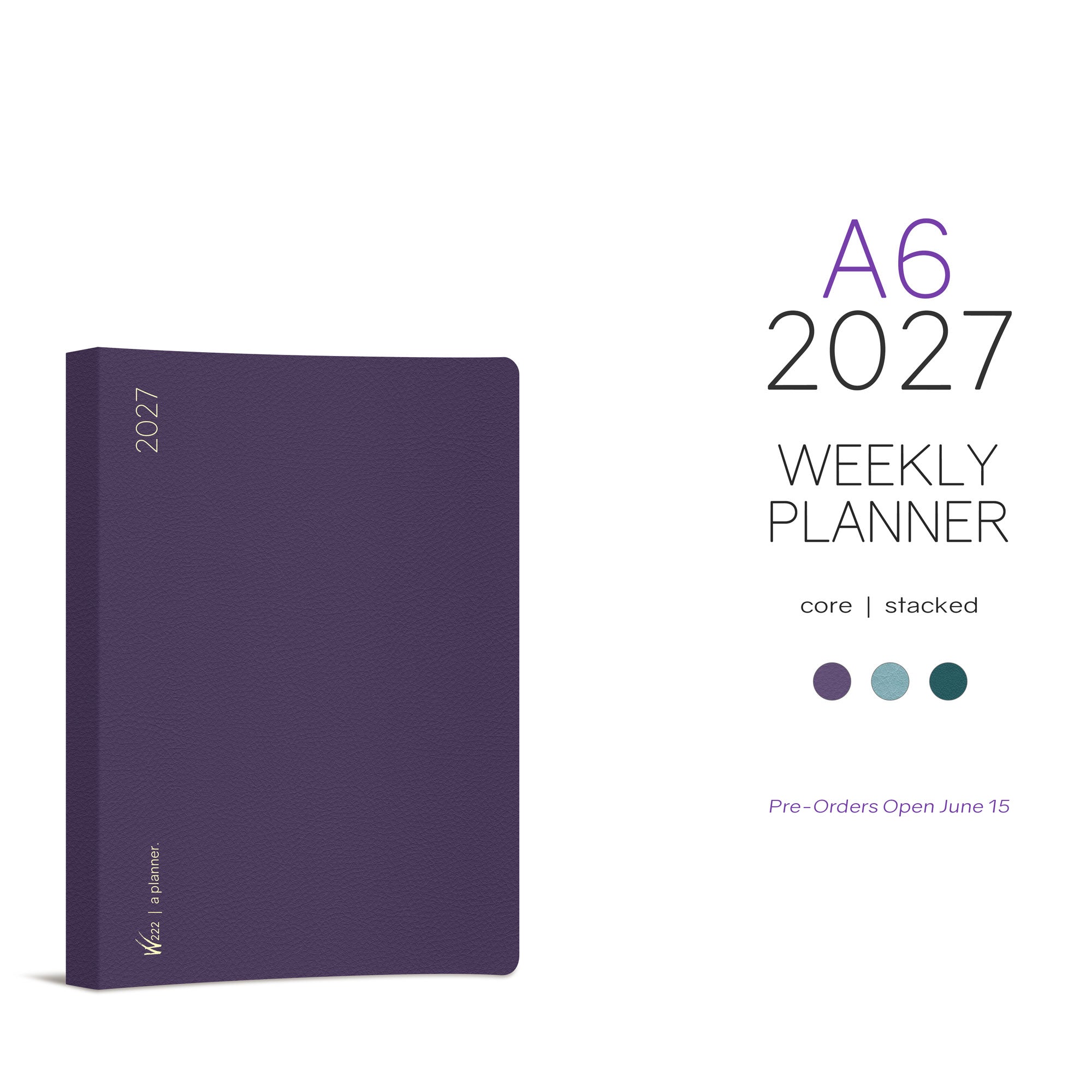 2027 A6 Weekly Planner | Core | Stacked Weekends