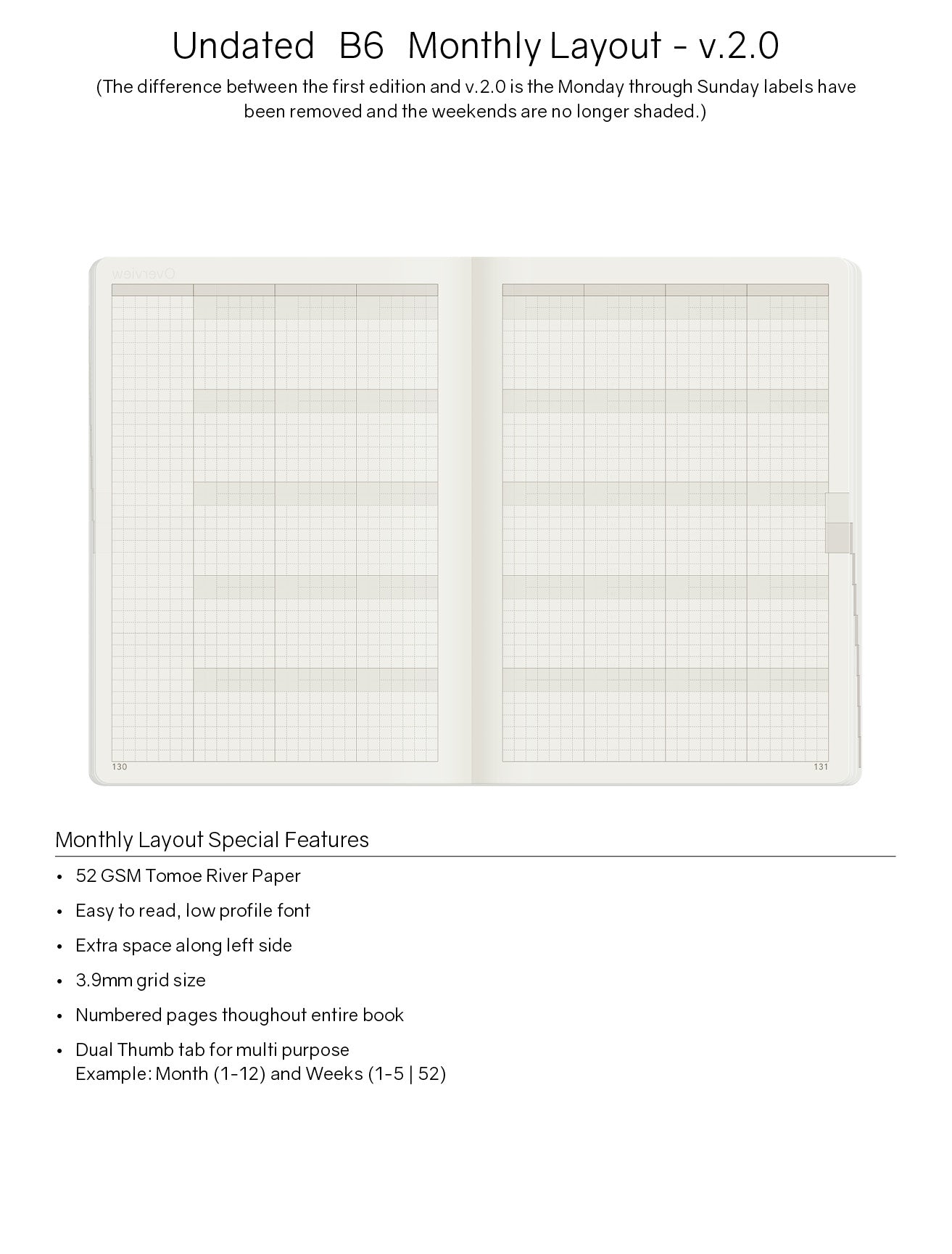 B6 Undated Weekly Planner v.2 - 52gsm Tomoe River Paper